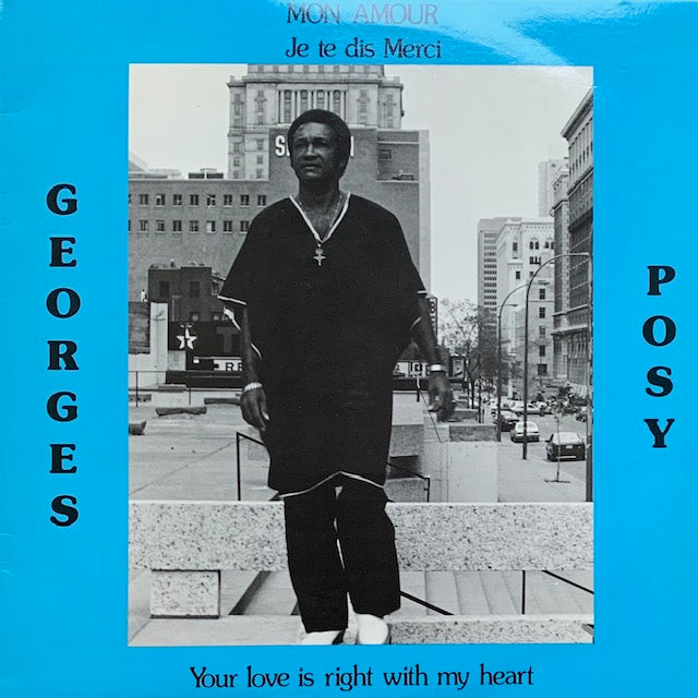Georges Posy - Mon Amour Je Te Dis Merci