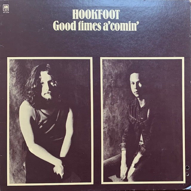 Hookfoot - Good Times A' Comin'