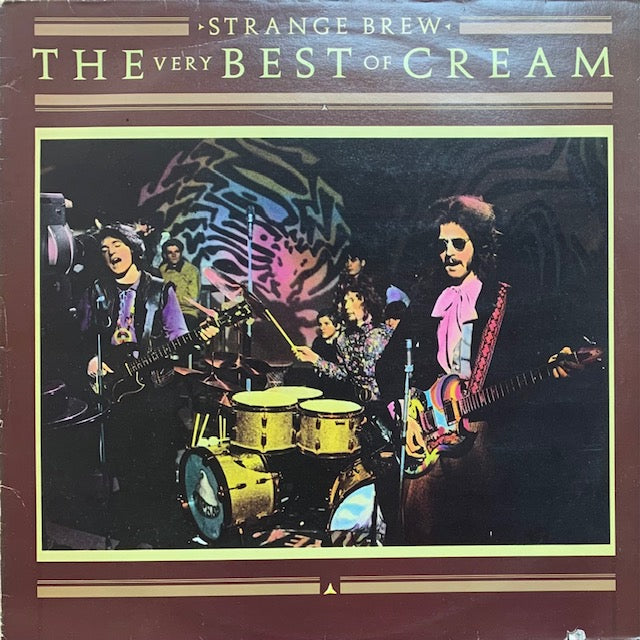Cream - Strange Brew - The Very Best Of Cream