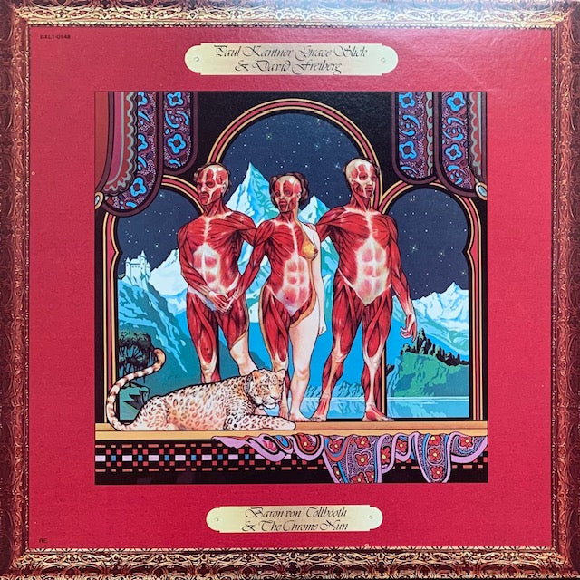 Paul Kantner, Grace Slick & David Freiberg - Baron Von Tollbooth & The Chrome Nun