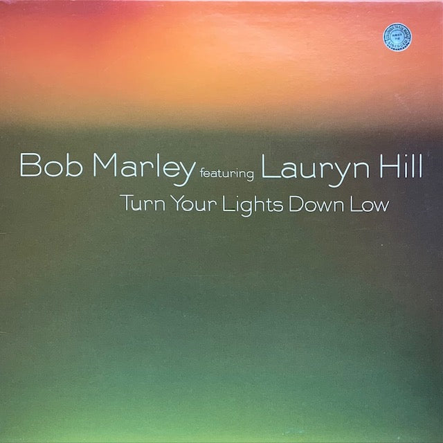 Bob Marley featuring Lauryn Hill - Turn Your Lights Down Low