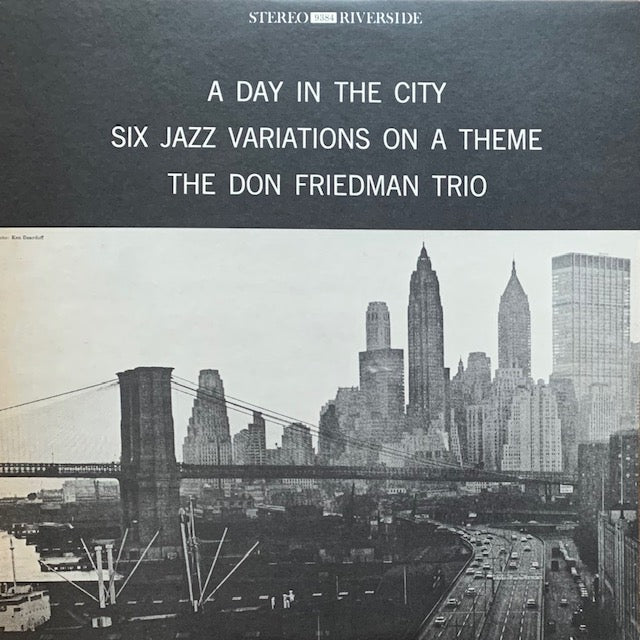 Don Friedman - A Day In The City