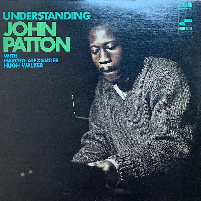 John Patton - Understanding
