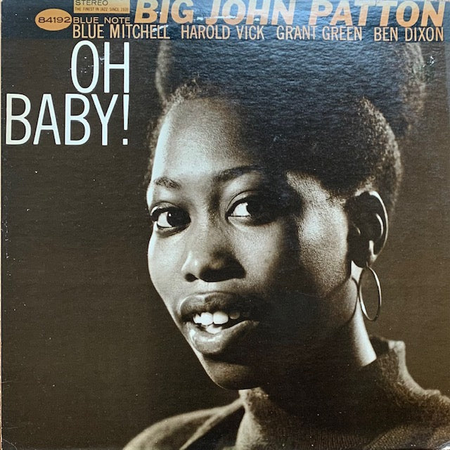 Big John Patton - Oh Baby!