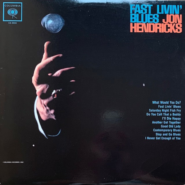 Jon Hendricks - Fast Livin' Blues