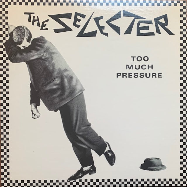 Selecter - Too Much Pressure