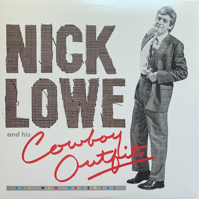 Nick Lowe And His Cowboy Outfit - Nick Lowe And His Cowboy Outfit