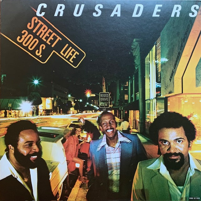 Crusaders - Street Life