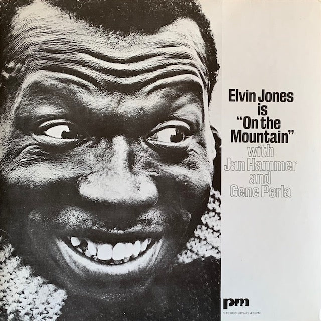 Elvin Jones - Is "On The Mountain"