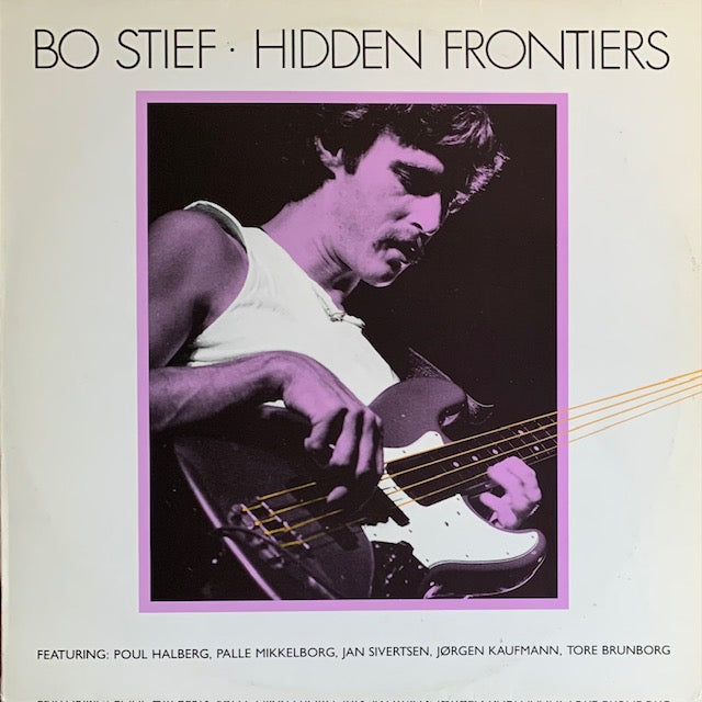 Bo Stief - Hidden Frontiers