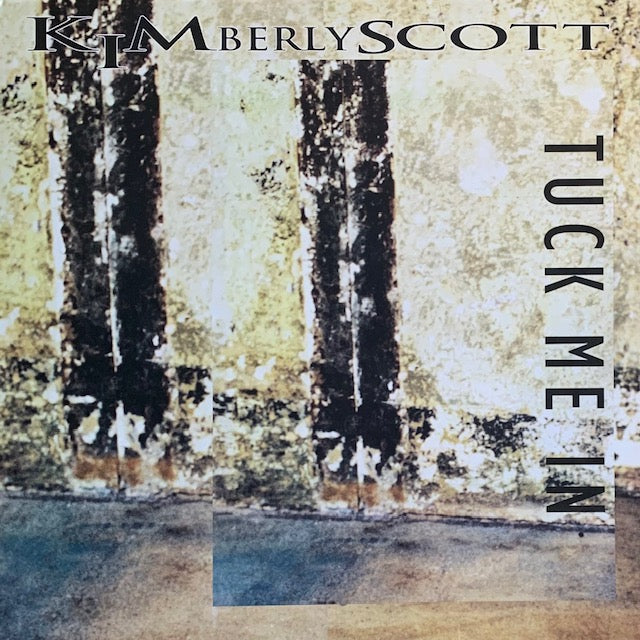 Kimberly Scott - Tuck Me In