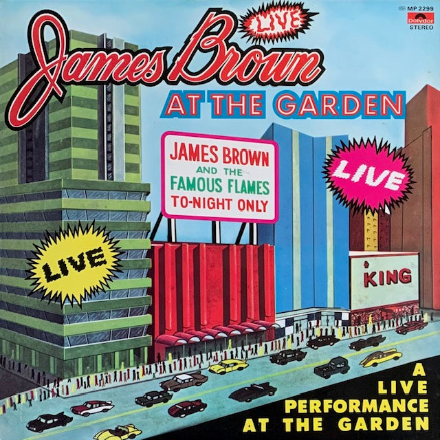James Brown & The Famous Flames - Live At The Garden