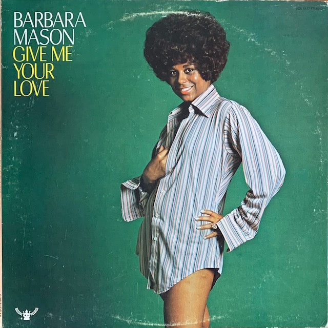 Barbara Mason - Give Me Your Love