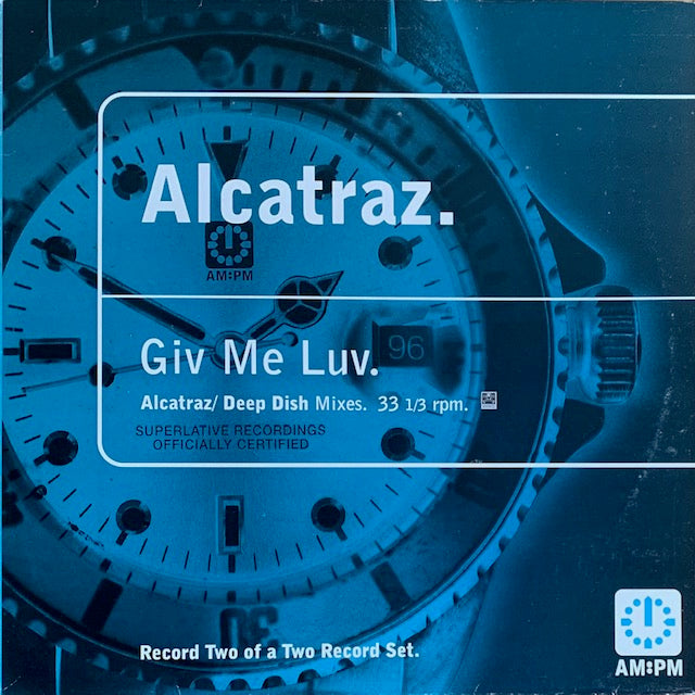 Alcatraz - Giv Me Luv