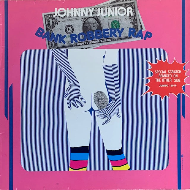 Johnny Junior - Bank Robbery Rap