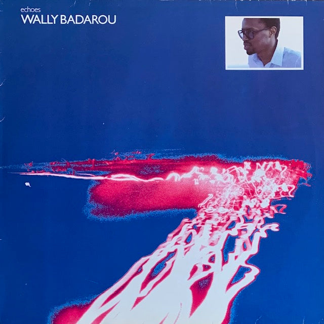 Wally Badarou - Echoes