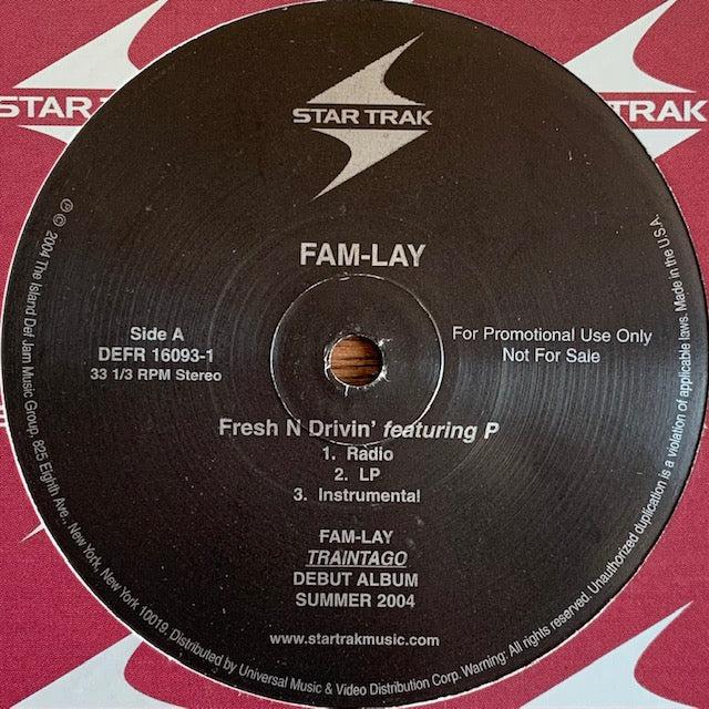 Fam-Lay - Fresh N Drivin’