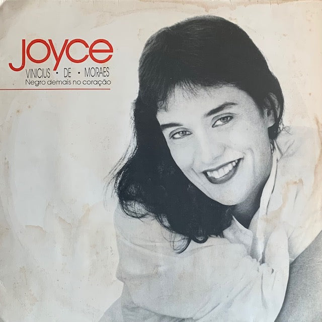 Joyce / Vinicius De Moraes - Negro Demais No Coração