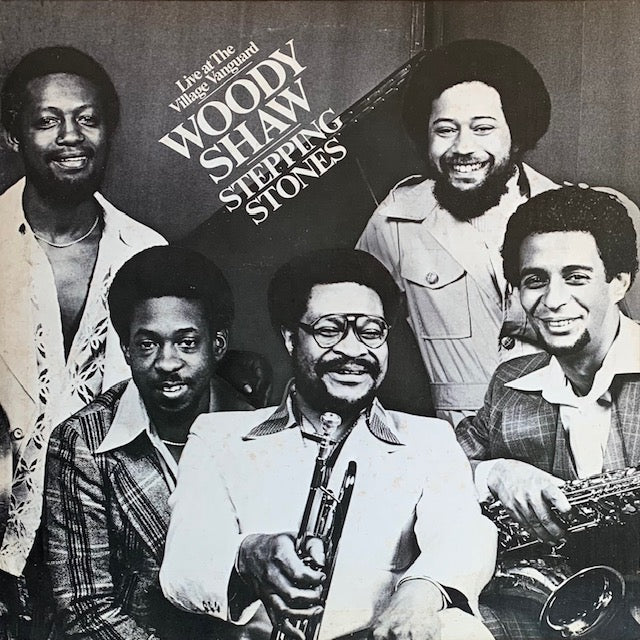 Woody Shaw - Stepping Stones - Live At The Village Vanguard