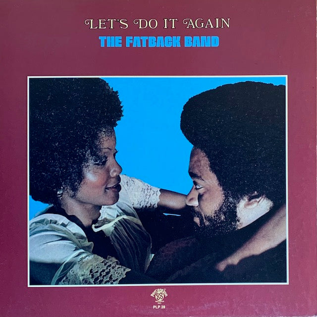 Fatback Band - Let's Do It Again