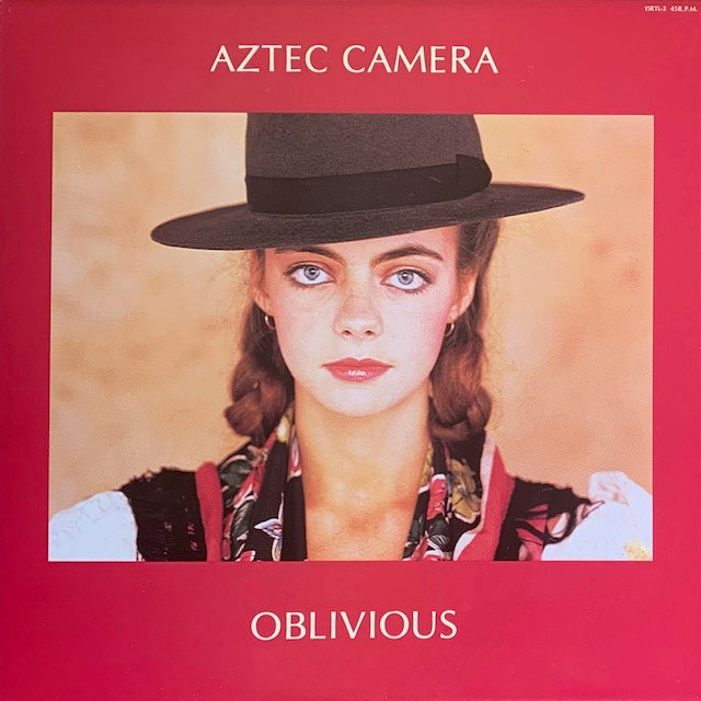 Aztec Camera - Oblivious – hair & music parlour FAM