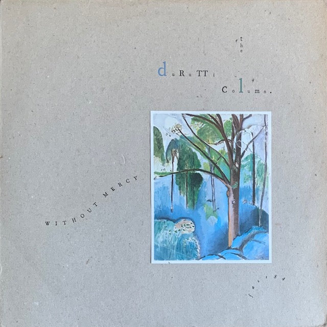 Durutti Column - Without Mercy