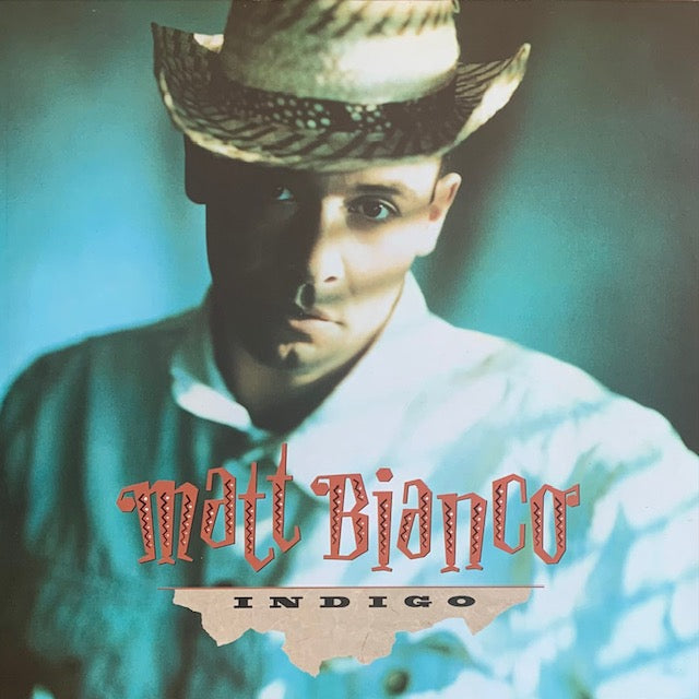 Matt Bianco - Indigo