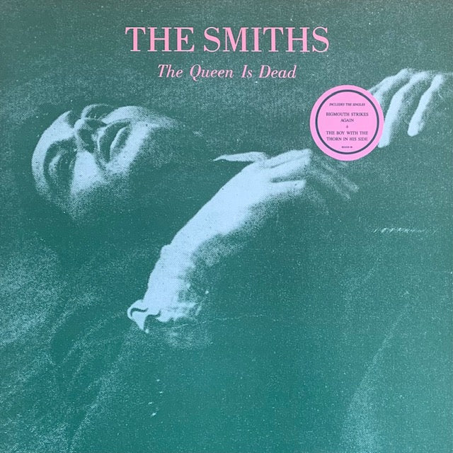 The Smiths - The Queen Is Dead