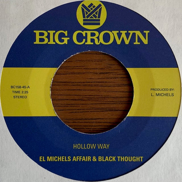 El Michels Affair & Black Thought - Hollow Way