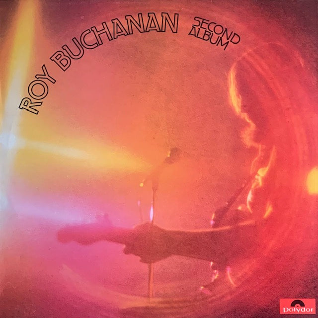 Roy Buchanan - Second Album