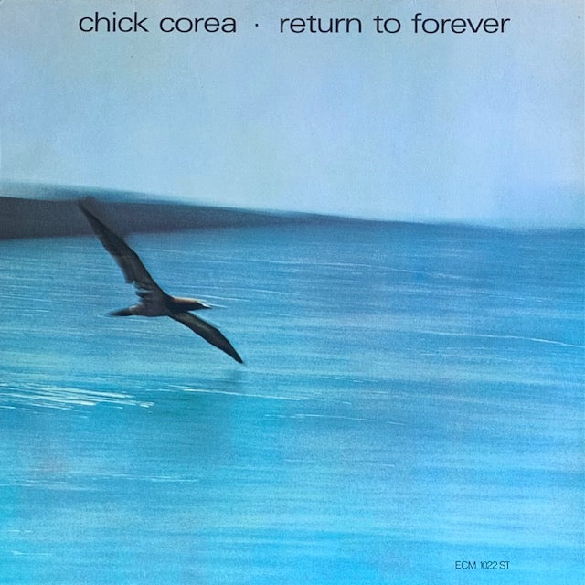 Chick Corea - Return To Forever