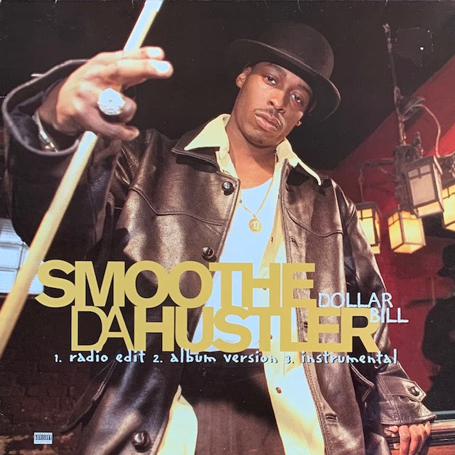 Smoothe Da Hustler - Dollar Bill – hair & music parlour FAM