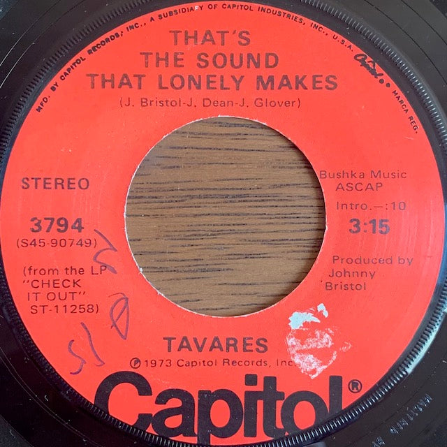 Tavares - That's The Sound That Lonely Makes