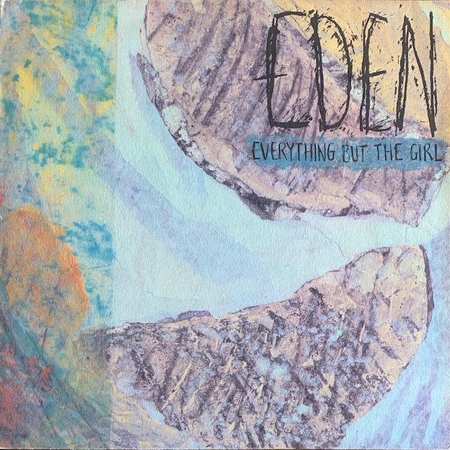 Everything But The Girl - Eden
