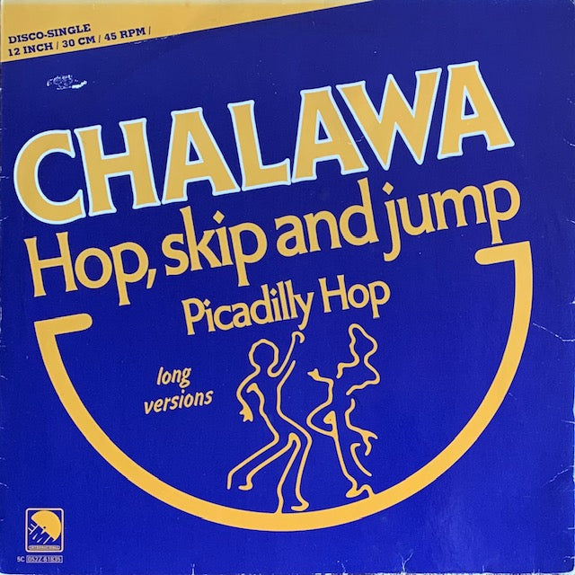 Chalawa - Hop, Skip And Jump