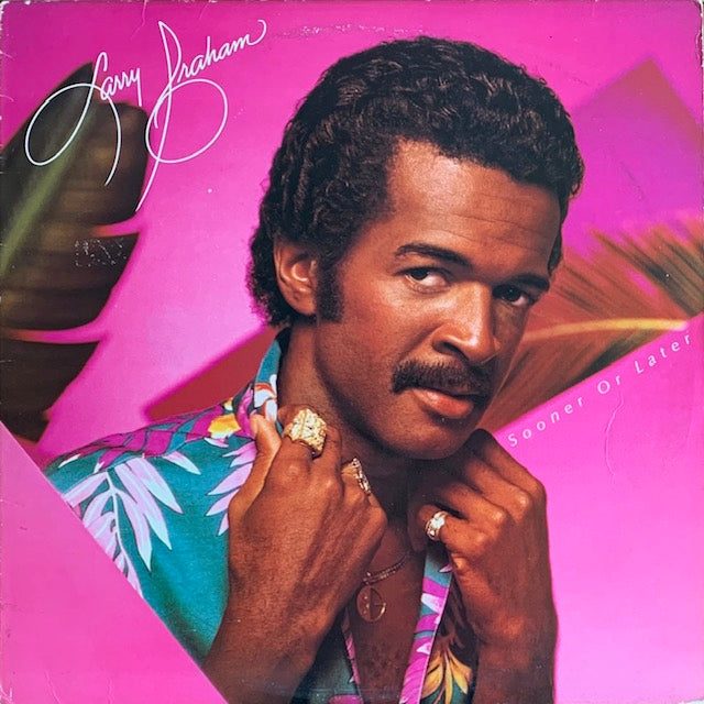 アート・デザイン・音楽 SOONER OR LATER ... Larry Graham - Sooner Or Later – hair & music parlour FAM