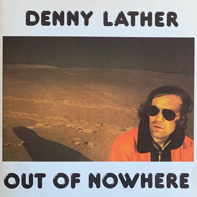 Denny Lather - Out Of Nowhere