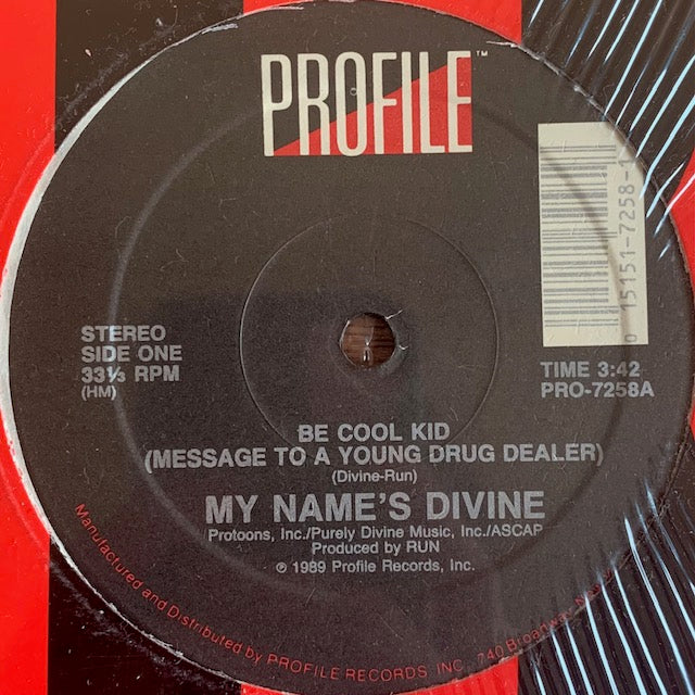 My Name's Divine - Be Cool Kid (Message To A Young Drug Dealer)