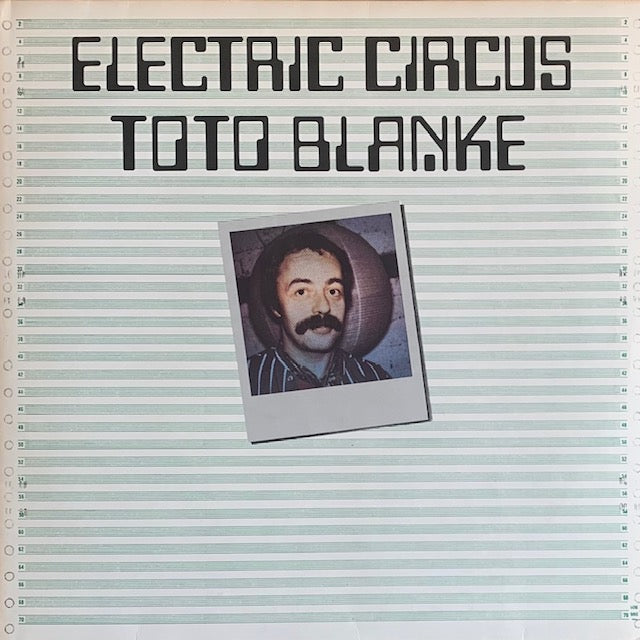 Toto Blanke - Electric Circus