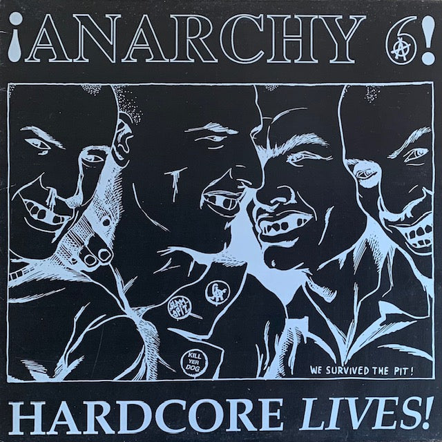 ¡Anarchy 6! - Hardcore Lives!