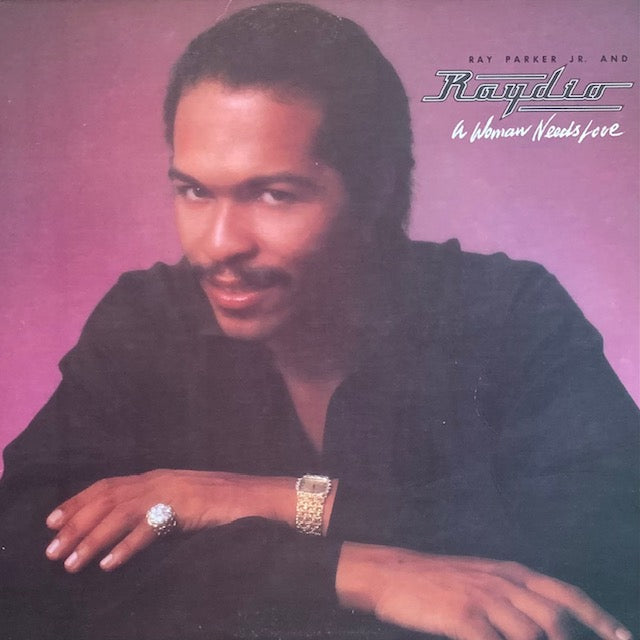 Ray Parker Jr. - A Woman Needs Love