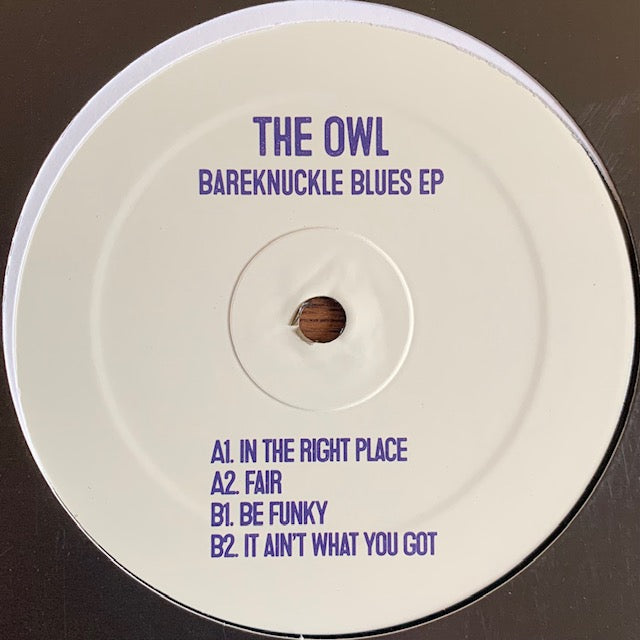 The Owl - Bareknuckle Blues EP