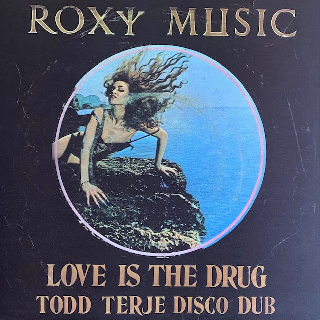 Roxy Music - Love Is The Drug (Todd Terje Disco Dub)