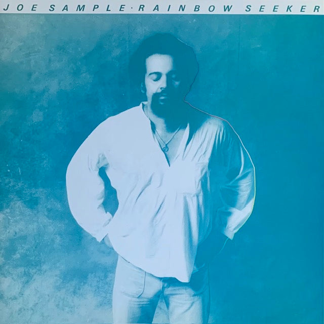 Joe Sample - Rainbow Seeker (虹の楽園) – hair & music parlour FAM