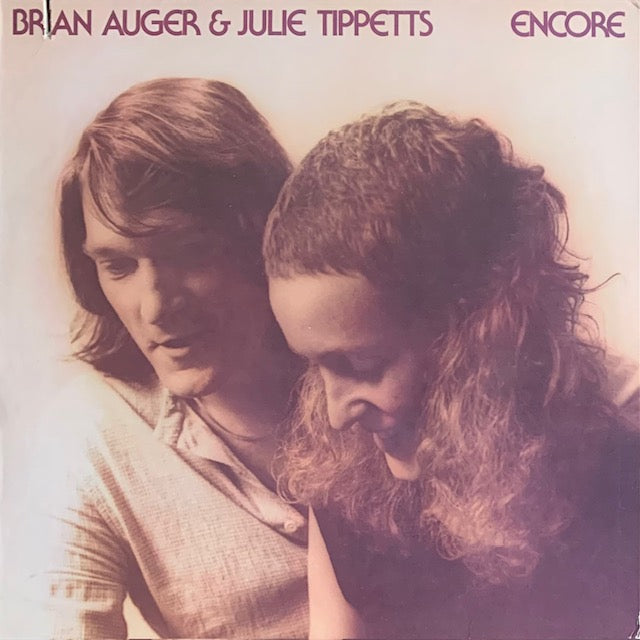 Brian Auger & Julie Tippetts - Encore