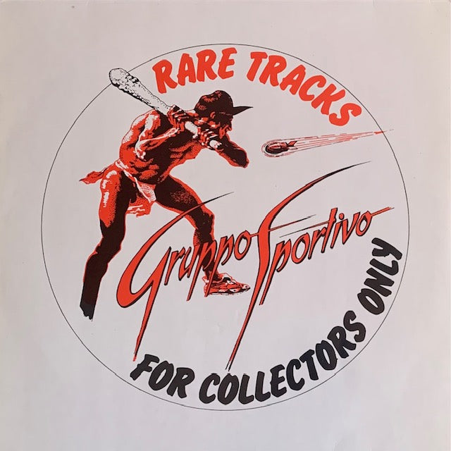 Gruppo Sportivo - Rare Tracks (For Collectors Only)