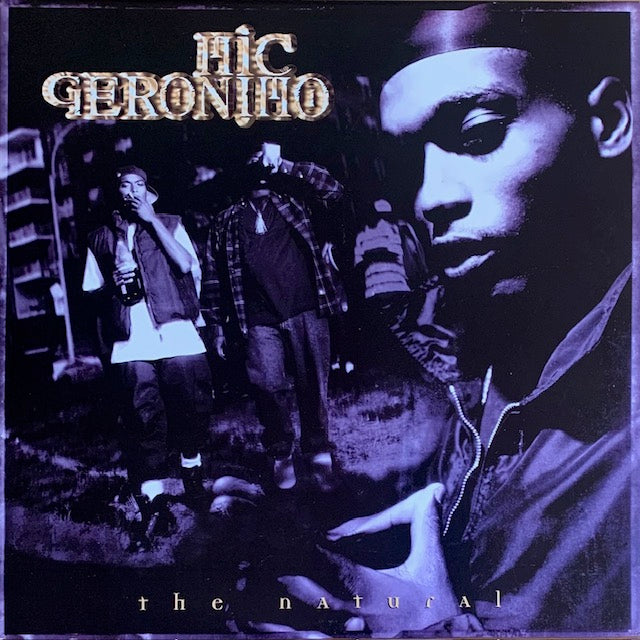 Mic Geronimo - The Natural