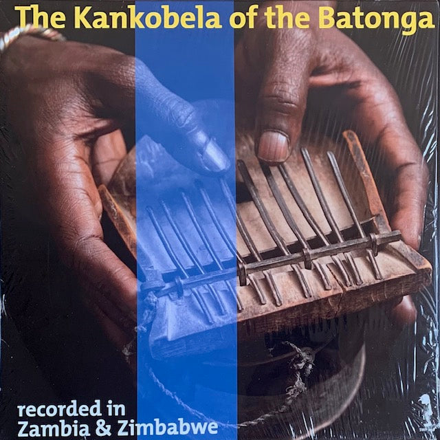 V.A. - The Kankobela Of The Batonga