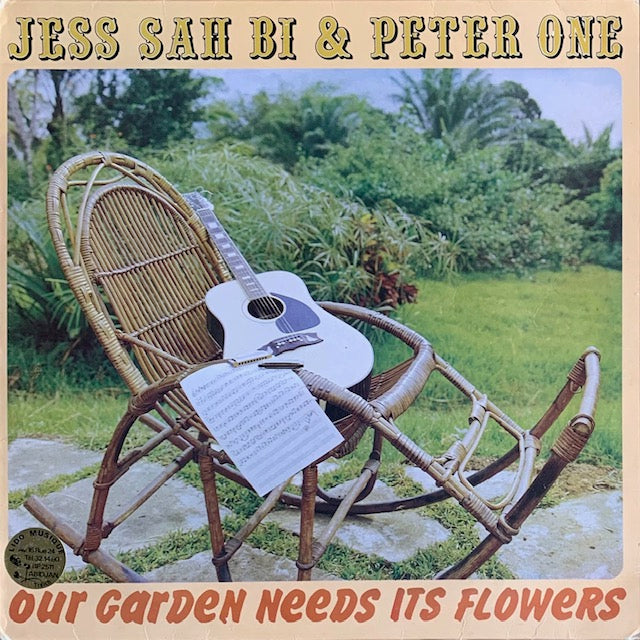 Jess Sah Bi & Peter One - Our Garden Needs Its Flowers