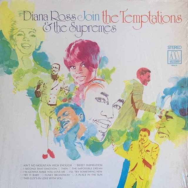 Diana Ross & The Supremes & The Temptations - Diana Ross & The Supremes Join The Temptations